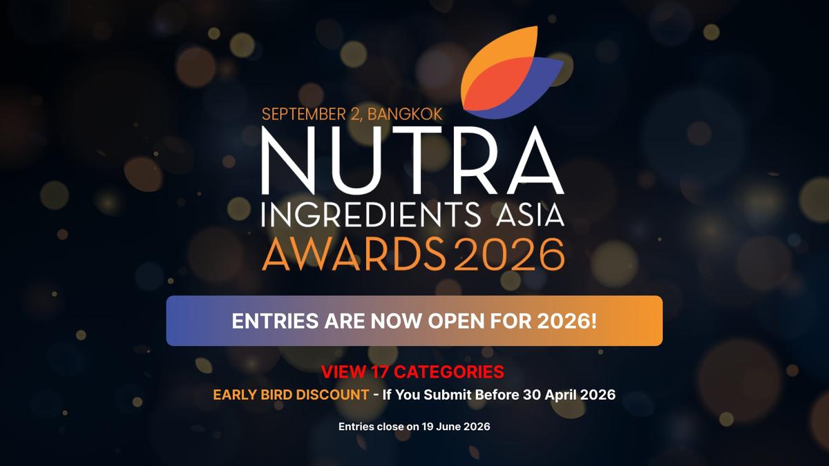 NutraIngredients-Asia Awards 2026: Early Bird Entry Fee Closes on Apr 30