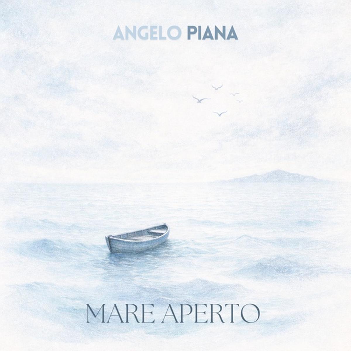 Angelo Piana – “Mare Aperto”