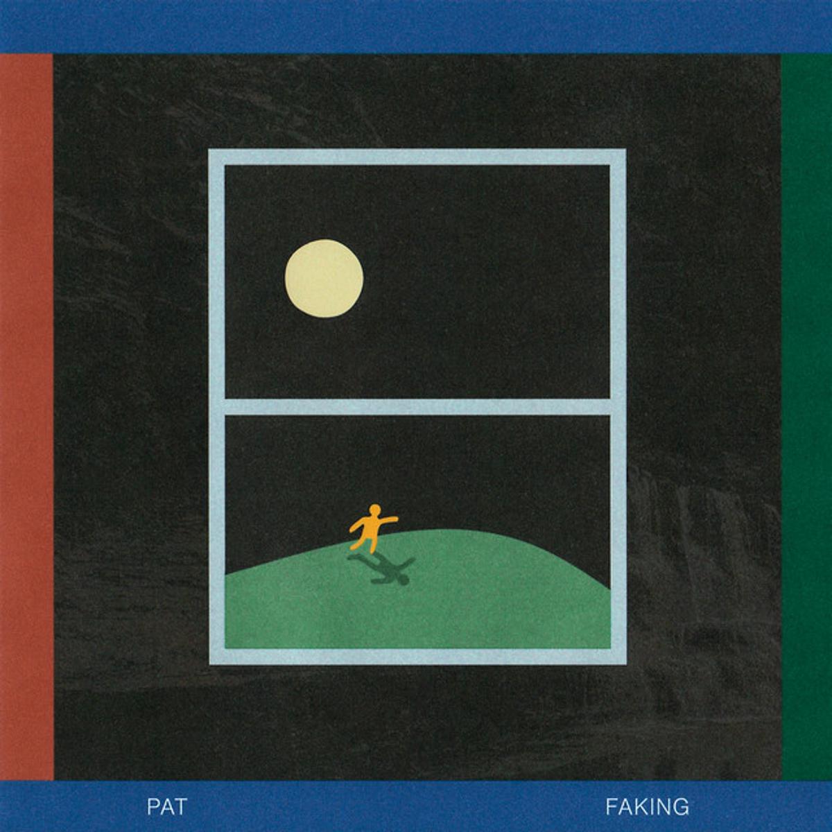 Pat Faking – “Back Again” + “Take Me”