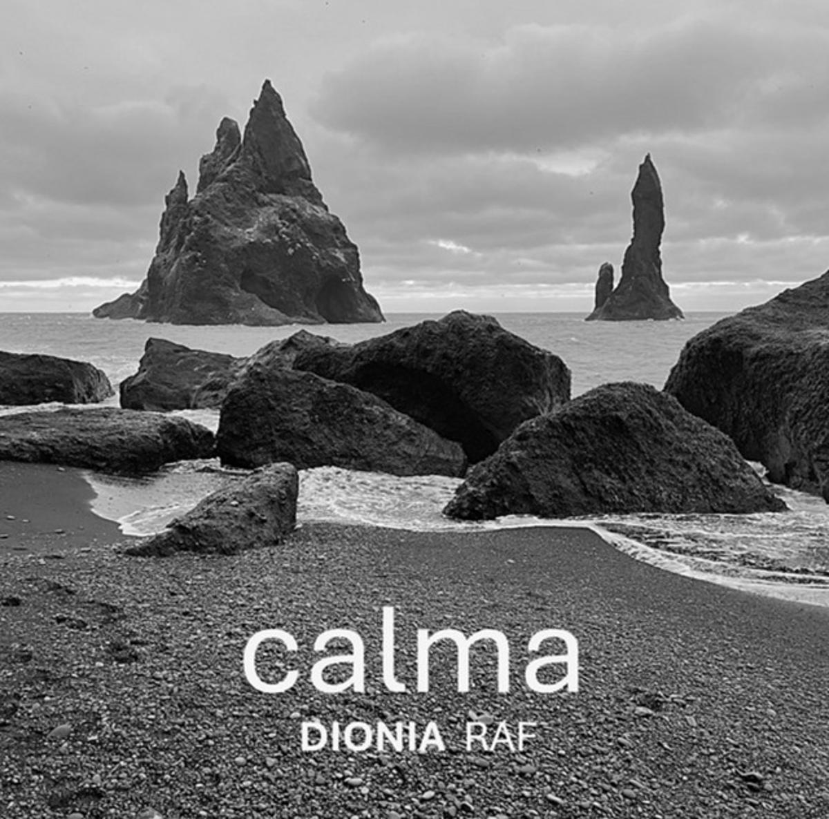 DIONIA RAF – ‘Calma’