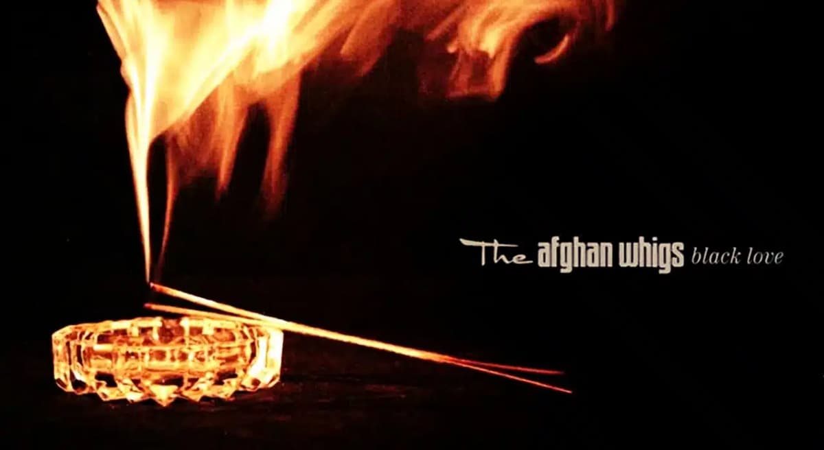 The Afghan Whigs’ ‘Black Love’ Is an Underappreciated Masterpiece