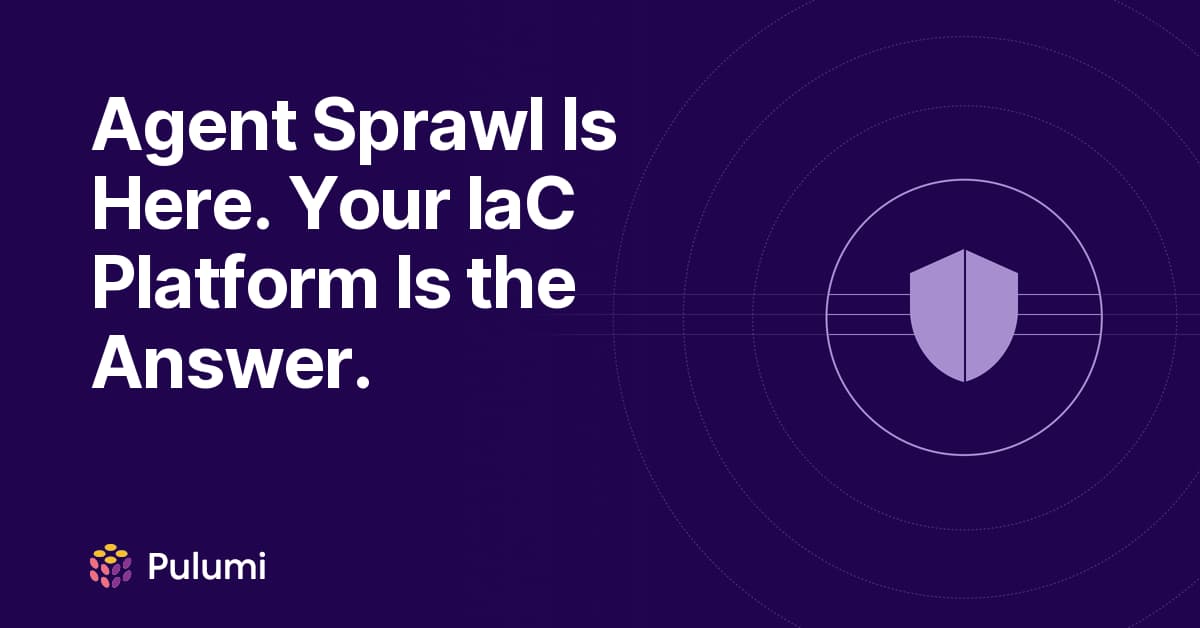 Agent Sprawl Is Here. Your IaC Platform Is the Answer.