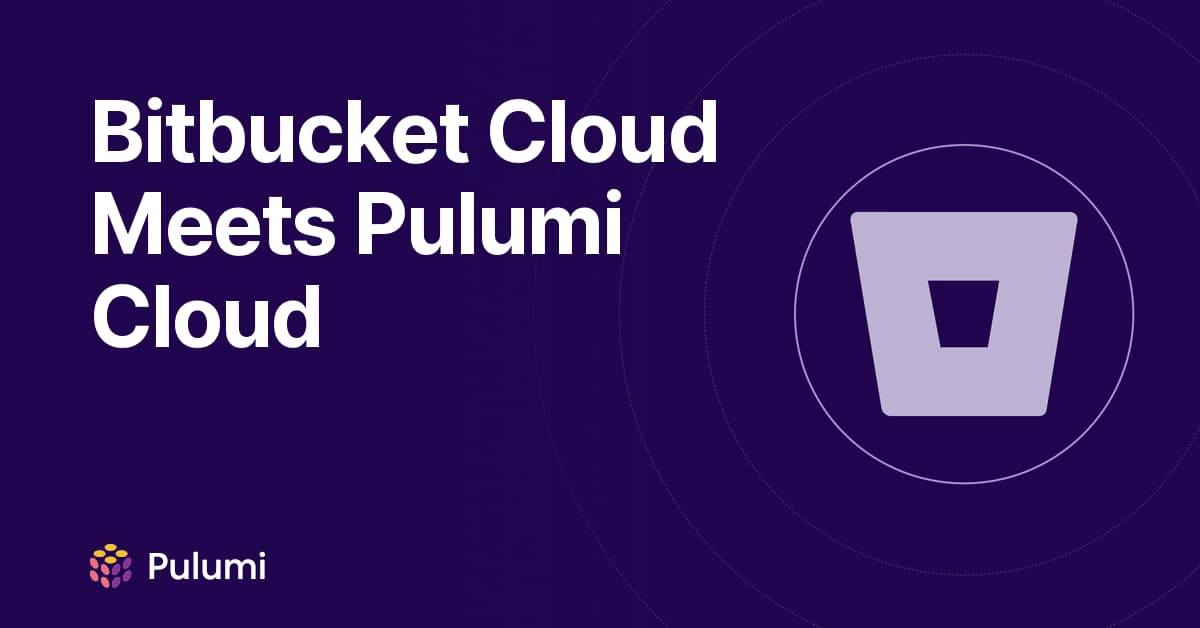 Bitbucket Cloud Meets Pulumi Cloud