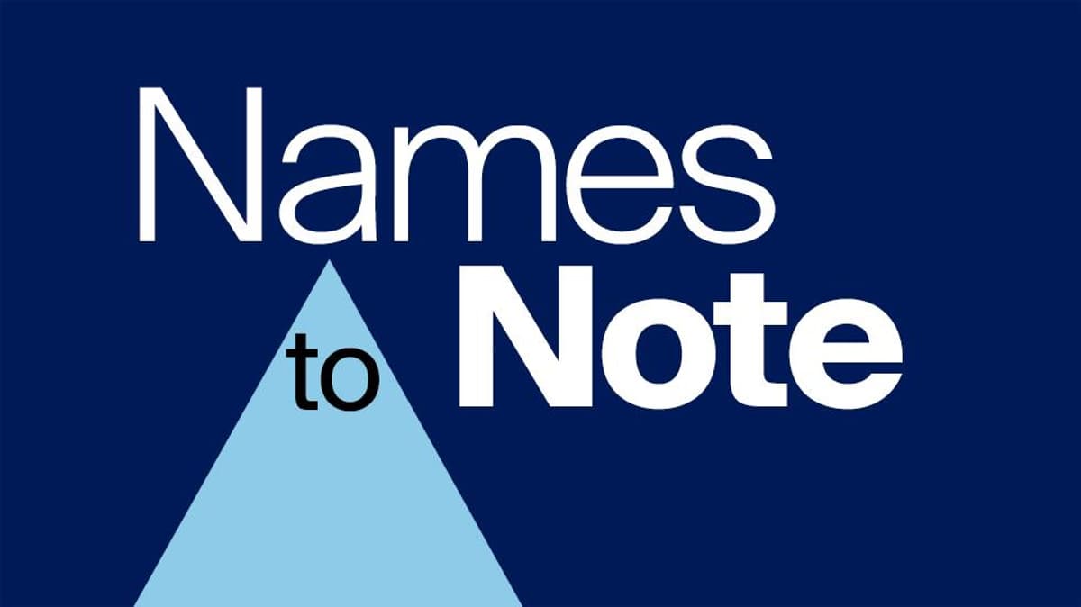 Names to Note: April 2026