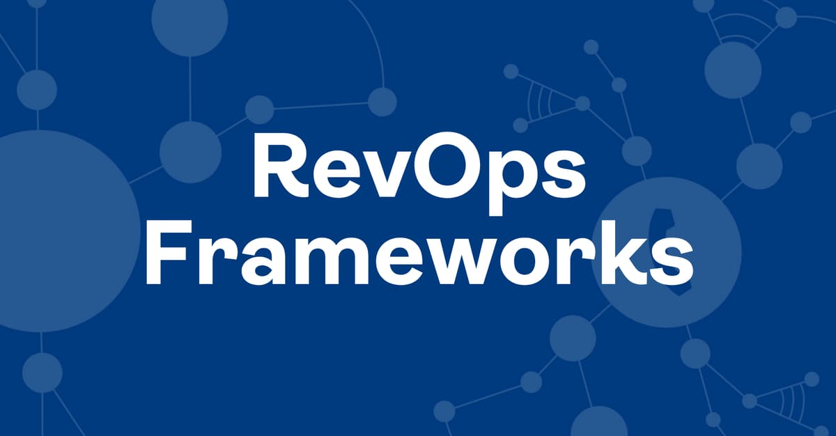 15 RevOps Frameworks You Can Steal Today