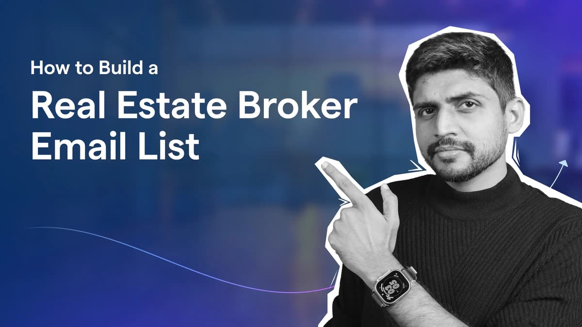How to Build a High-Quality Real Estate Broker Email List