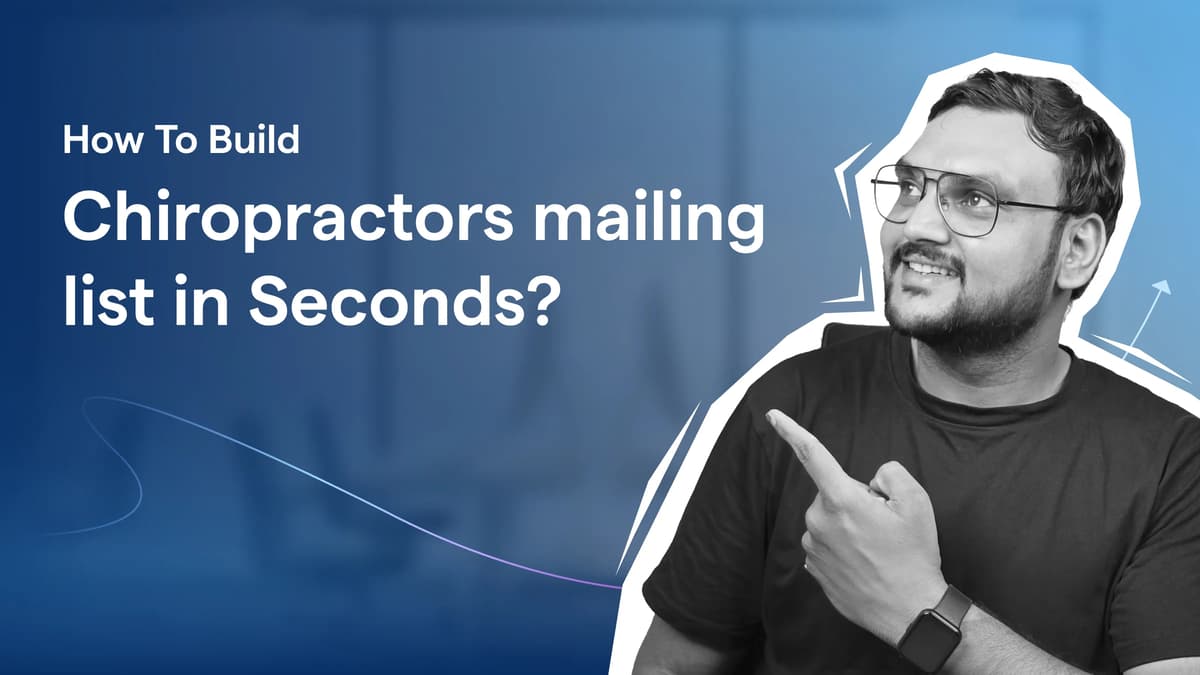 How to Build Chiropractors Mailing List in Minutes?