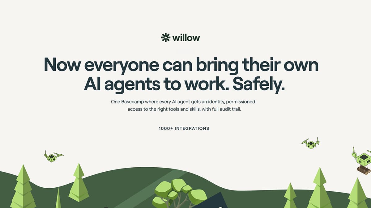 Willow Raises $7M Seed to Give Enterprises Full Oversight and Control over the AI Agents Now Running Loose Inside Their...