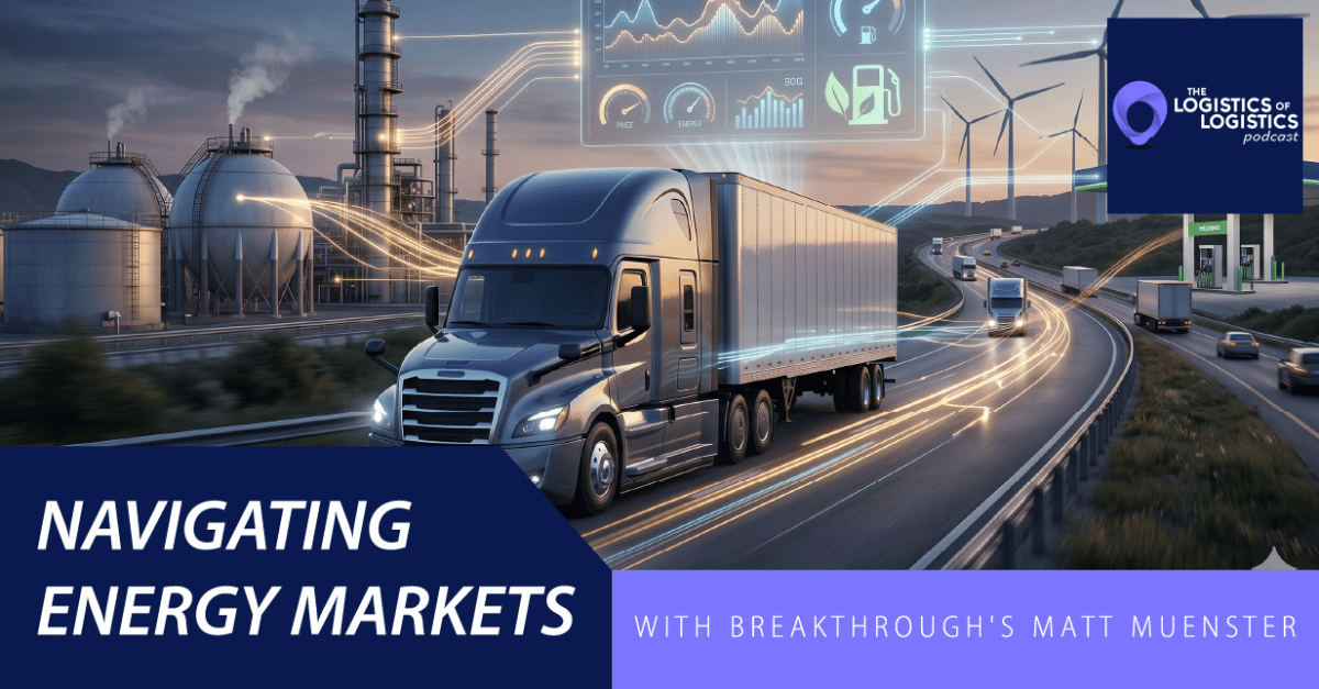 Navigating Energy Markets with Breakthrough’s Matt Muenster