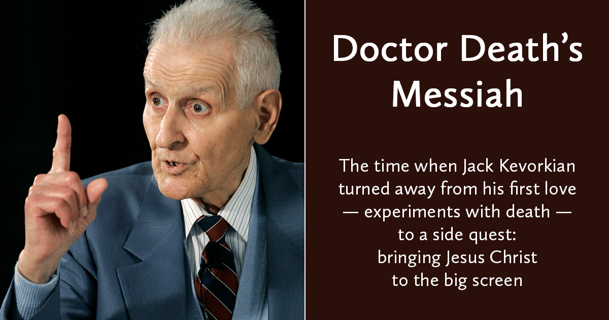 Adapting Messiah for the Screen Is an Odd Midlife Crisis. For Jack Kevorkian It Made Sense