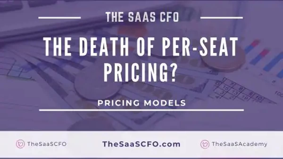 The Death of Per-Seat Pricing: What It Means for Your SaaS P&L