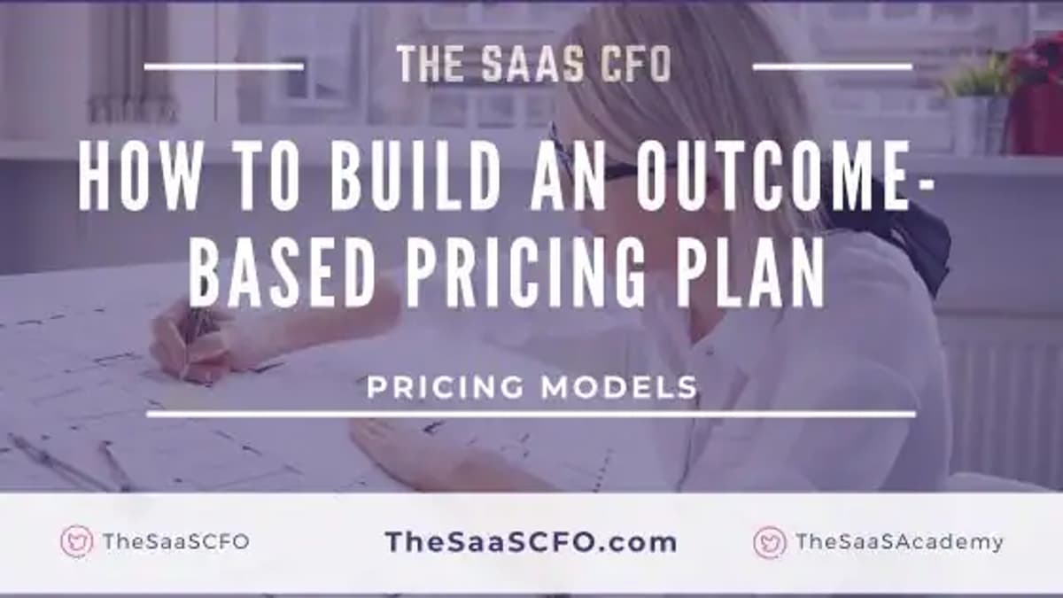How to Build an Outcome-Based Pricing Plan