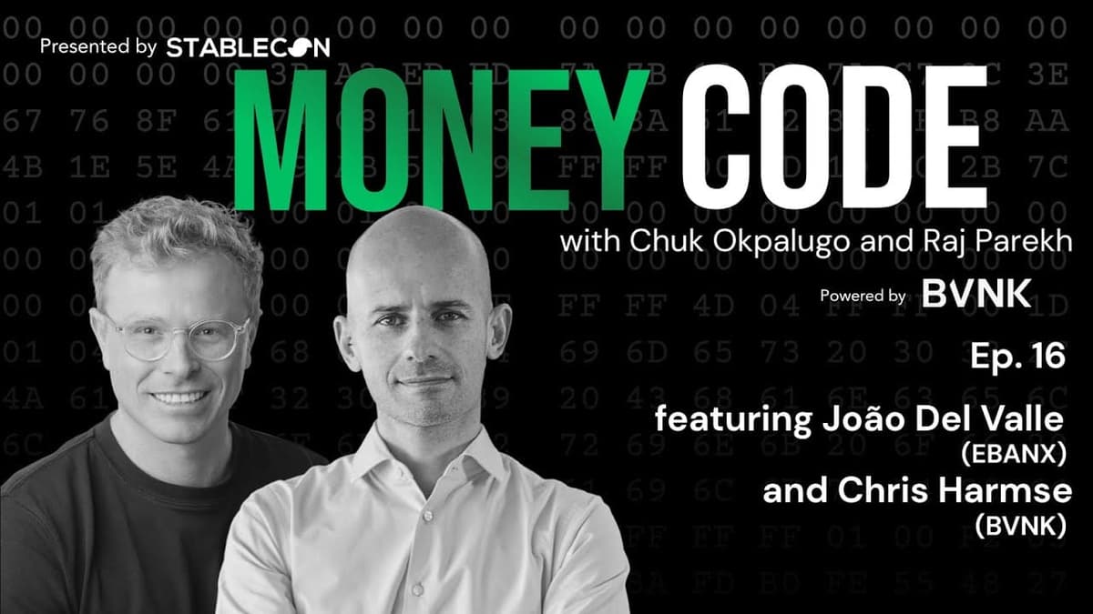 🎙️ Ep 16: Stablecoins Make Global Expansion a Single Integration W/ João Del Valle (EBANX)