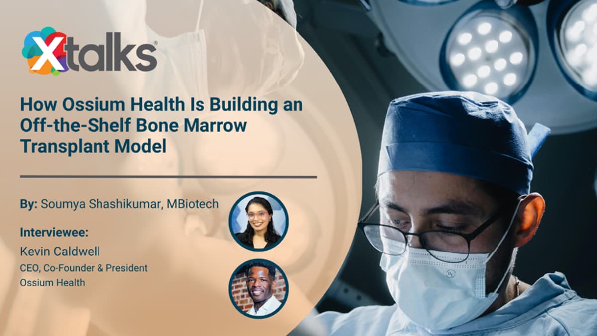 How Ossium Health Is Building an Off-the-Shelf Bone Marrow Transplant Model