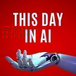 This Day in AI Podcast