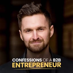 Confessions of a B2B Entrepreneur