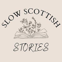 Slow Scottish Stories 
