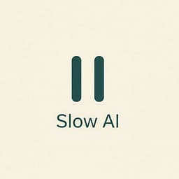 Slow AI 