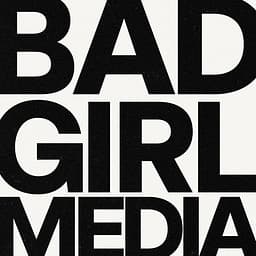 BAD GIRL MEDIA