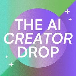 The AI Creator Drop