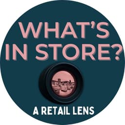 What’s In Store? – New News On Modern Retail