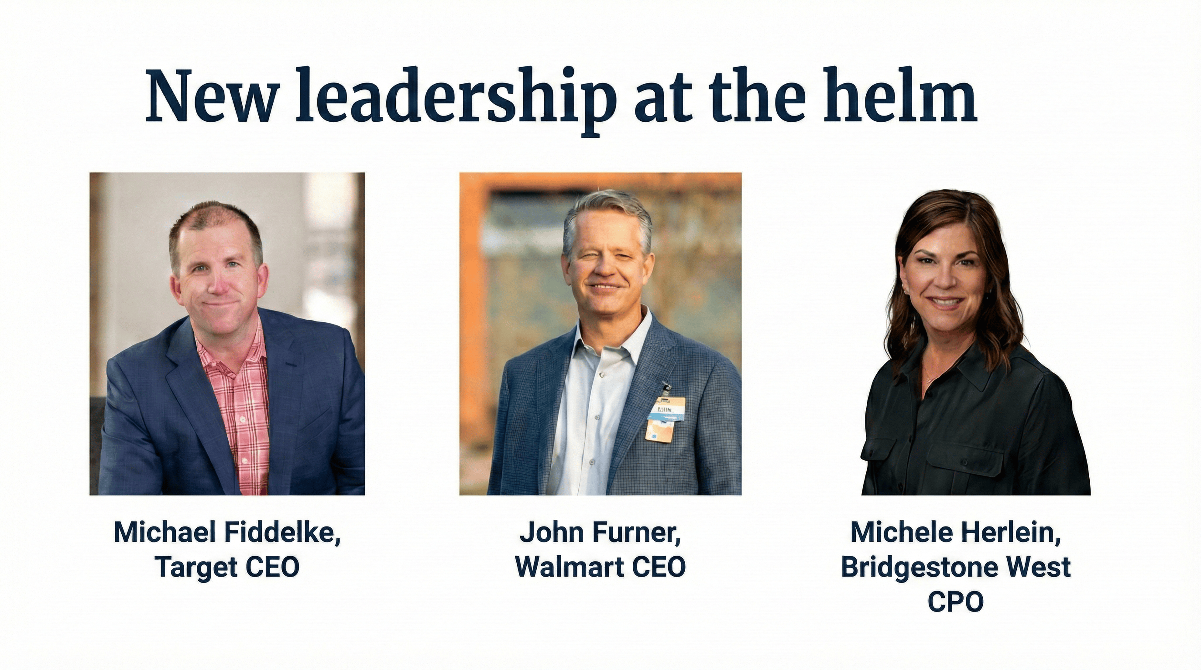 New Leadership at Target, Walmart and Bridgestone West Focus on Employee Connection