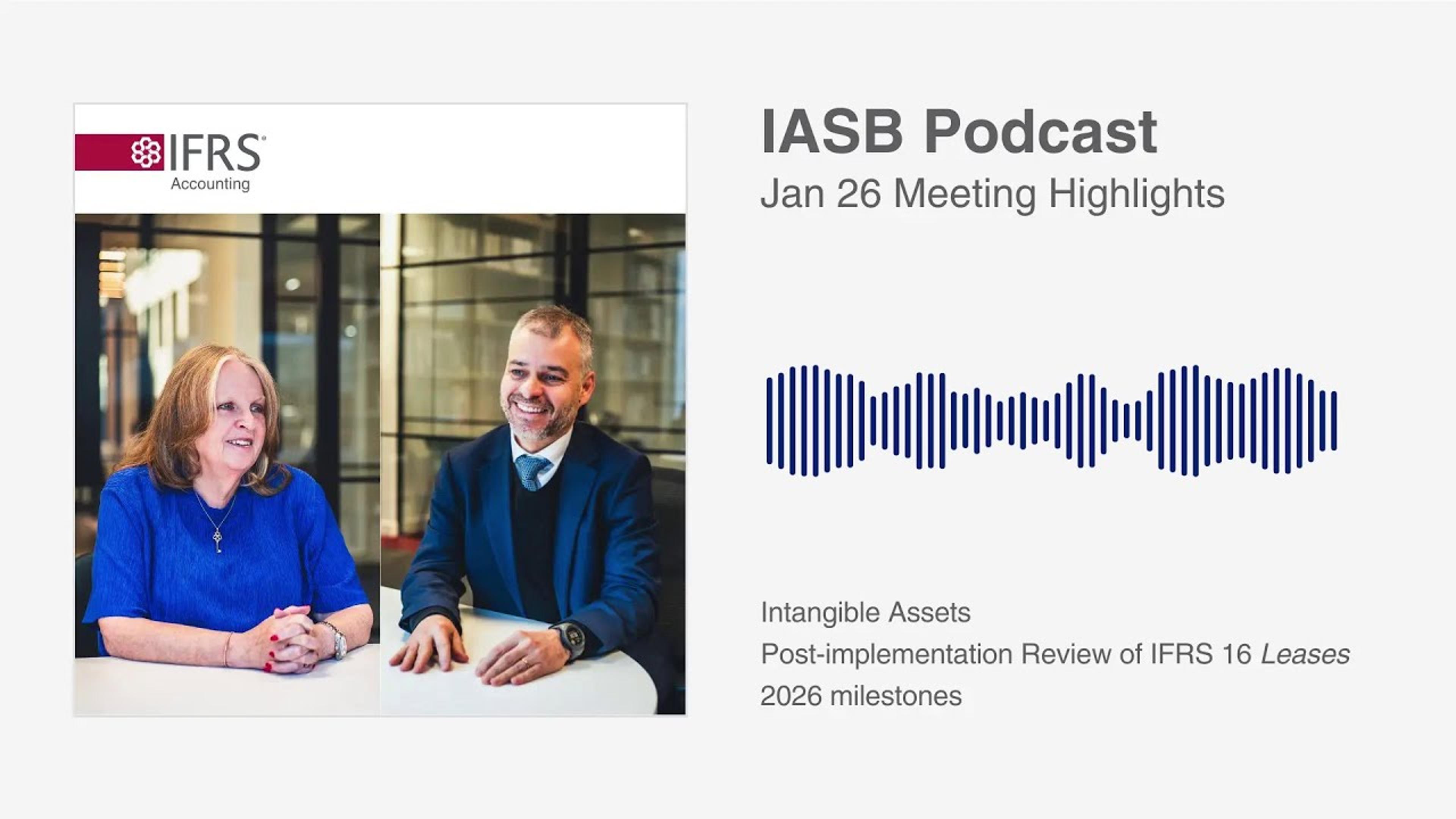 IASB Podcast on the January 2026 Meeting Highlights