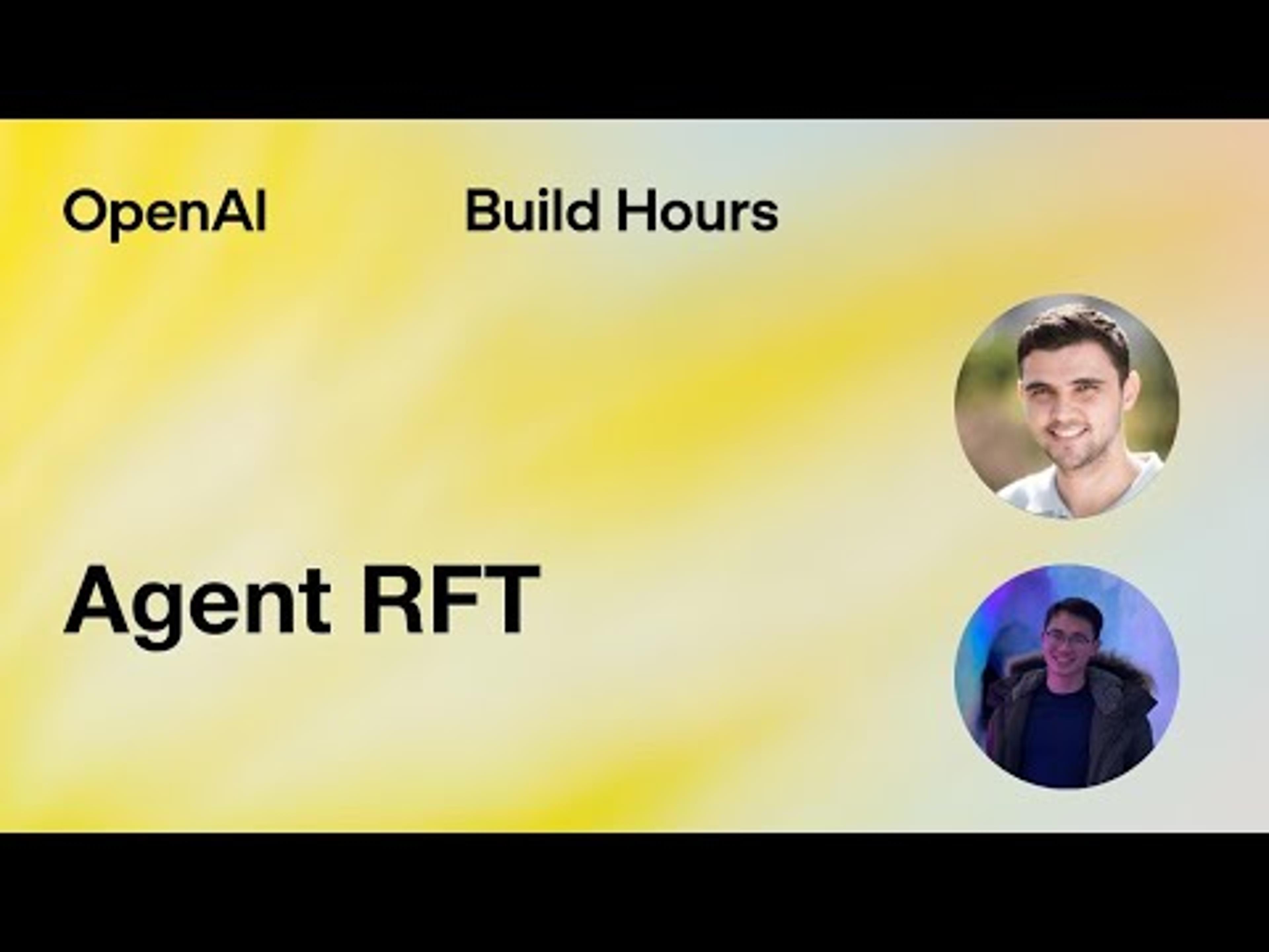 Build Hour: Agent RFT