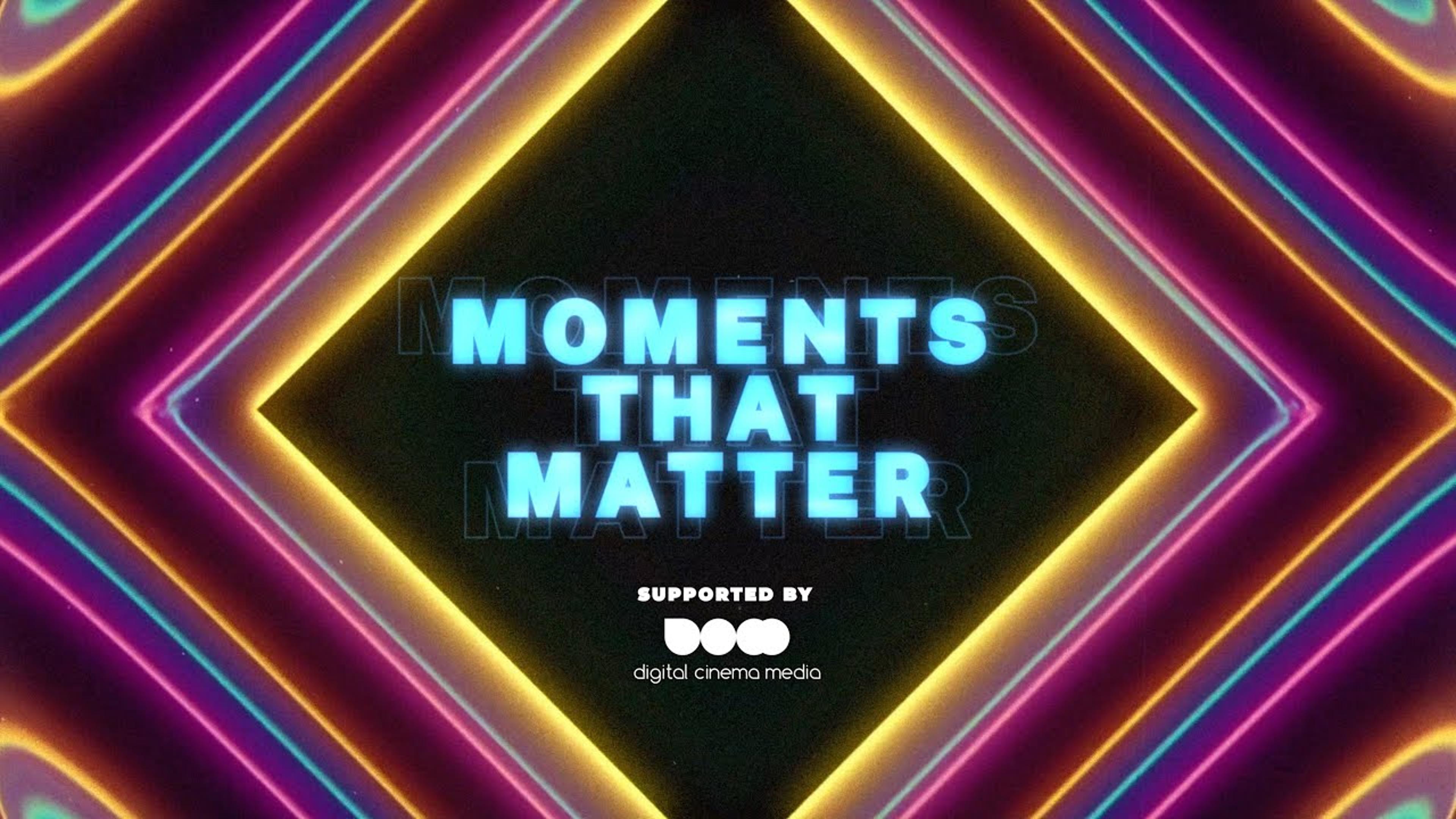 "They Get People Excited and Maximise Their Joy" Moments that Matter 2026 with Digital Cinema Media