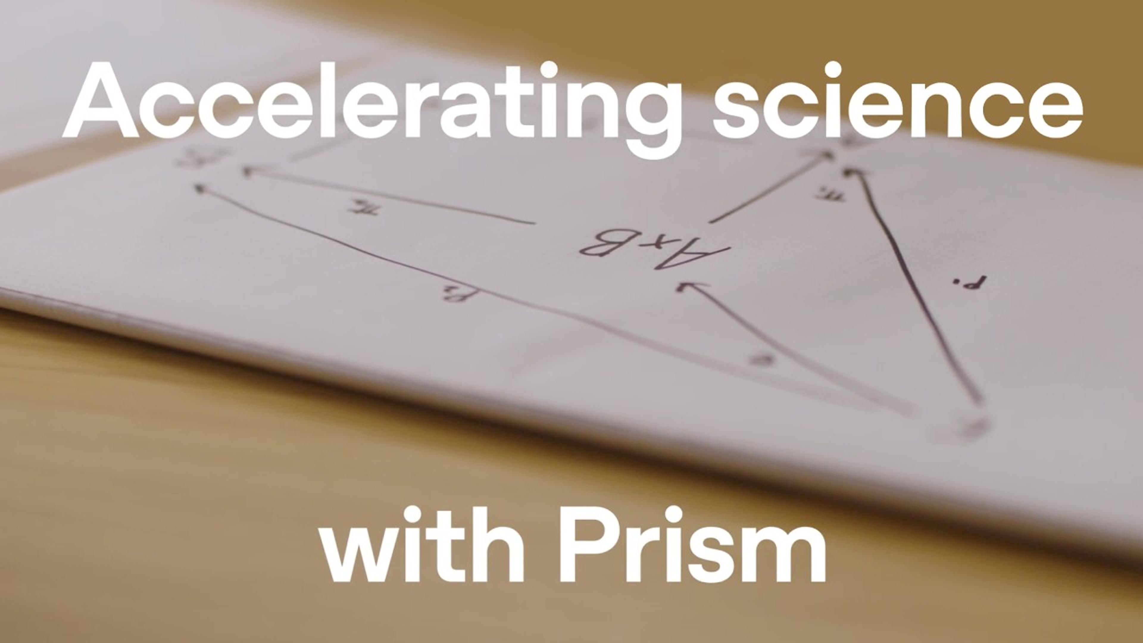 Accelerating Science with Prism