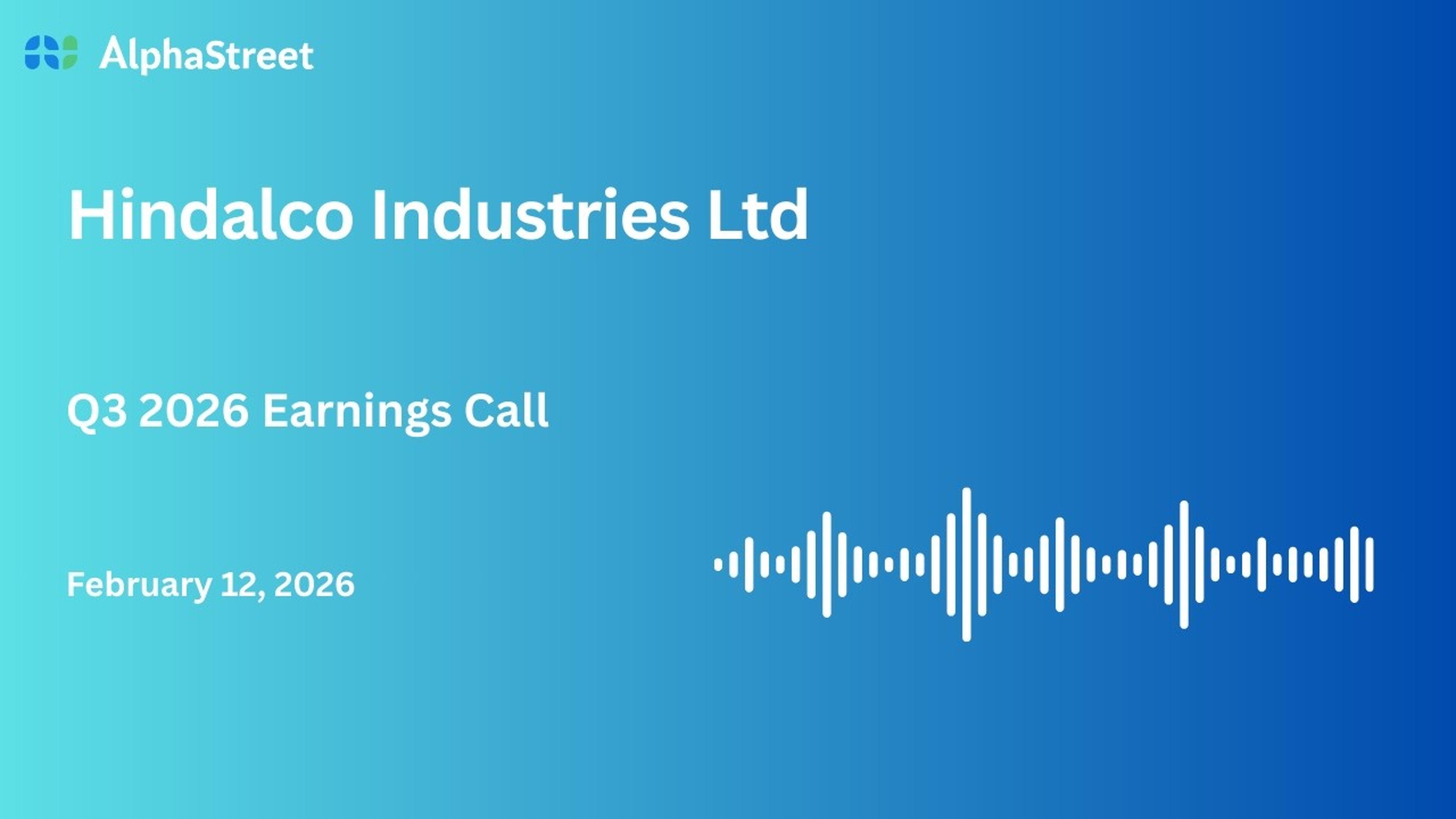 Hindalco Industries Ltd Q3 FY2025-26 Earnings Conference Call