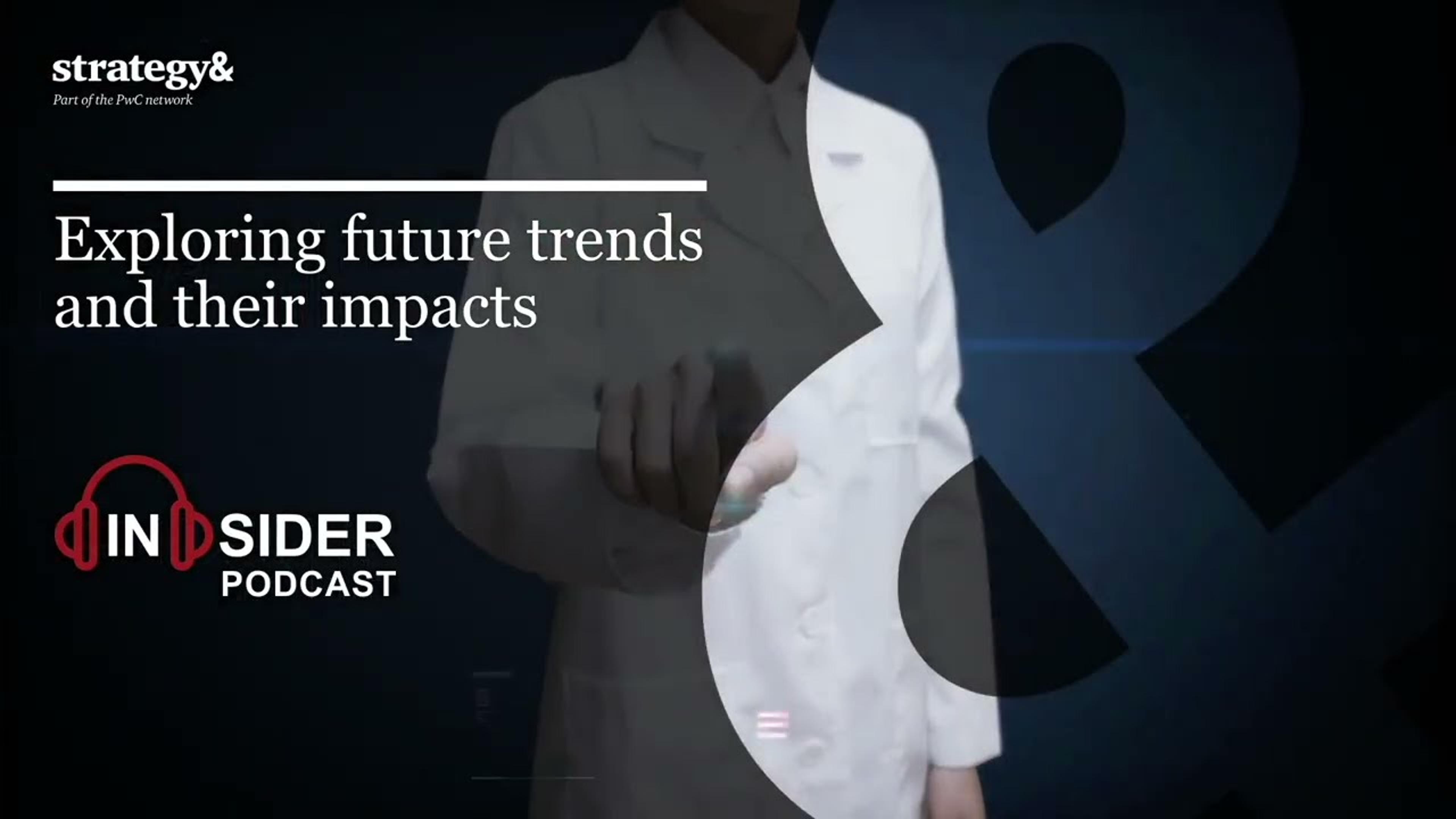 Strategy& Insider Podcast - Episode 43 with Dr. Kahina Lang