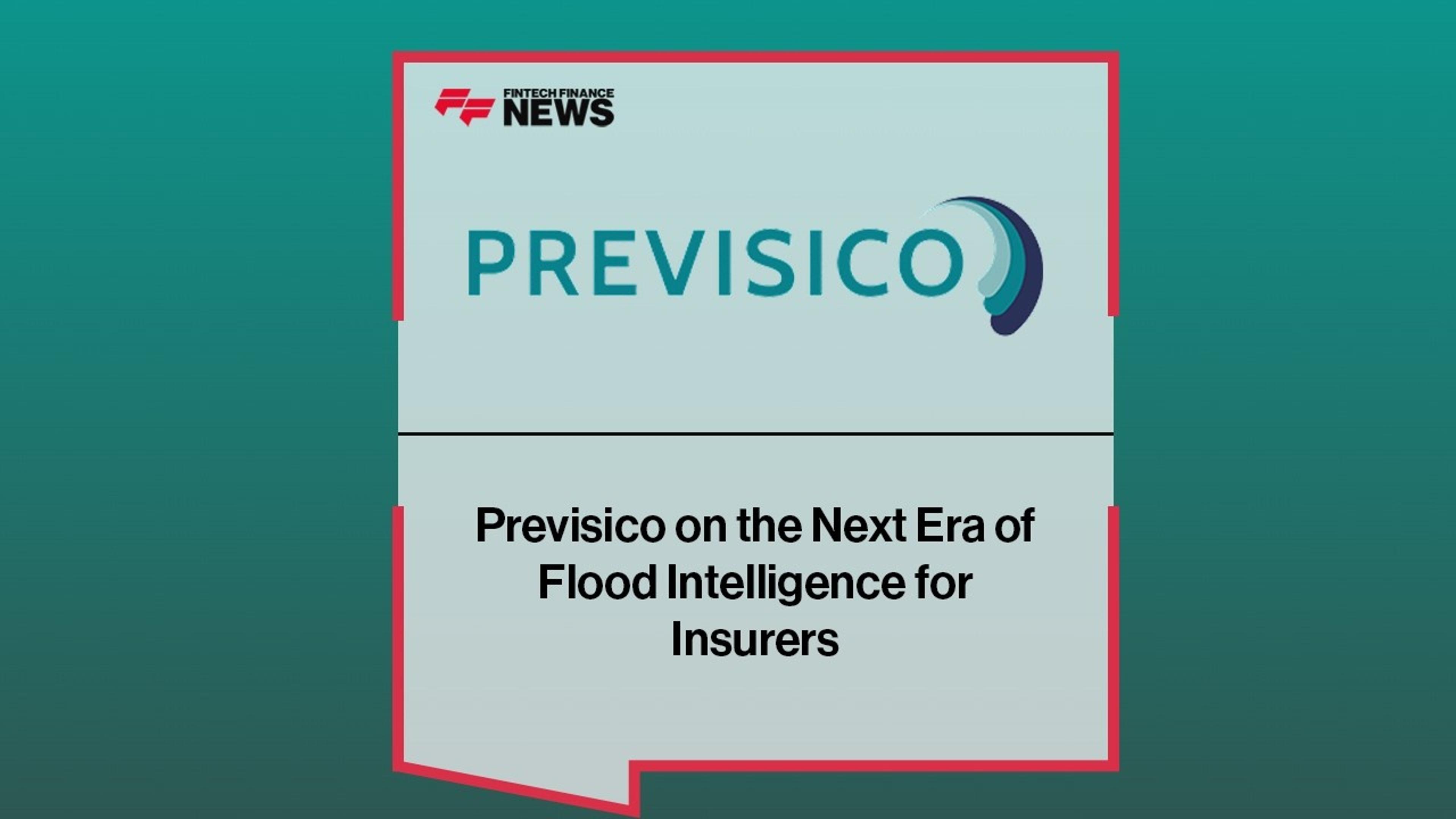 Previsico on the Next Era of Flood Intelligence for Insurers