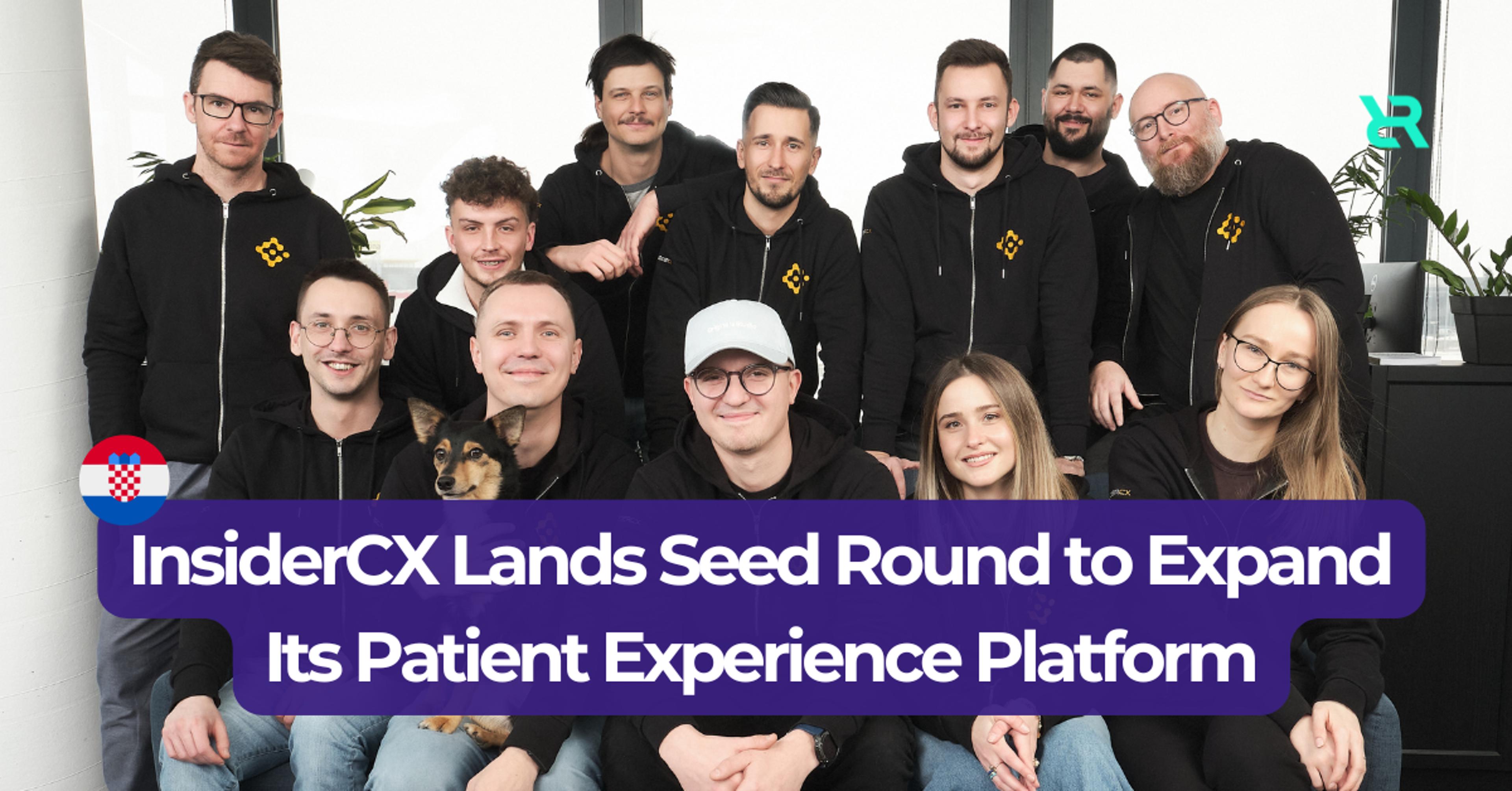 Croatian InsiderCX Secures Seed Round to Expand Its AI-Powered Patient Experience Platform