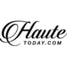 Haute Today