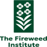 Fireweed Institute