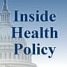 Inside Health Policy