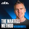 The Martell Method with Dan Martell