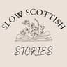 Slow Scottish Stories 